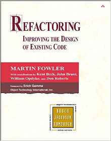 Refactoring: Improving the Design of Existing Code 