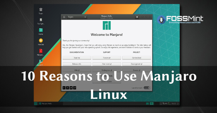 Reasons to Use Manjaro Linux