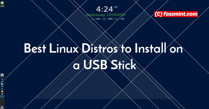 Best Linux Distros to Install on USB